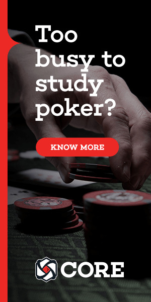 Learn poker strategy fast with CORE